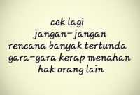 Pengingat agar tidak menahan hak orang lain.