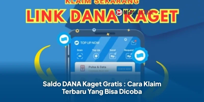 fitur DANA Kaget untuk menerima saldo gratis.