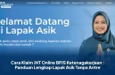 BPJS Ketenagakerjaan menghadirkan layanan antrean online dan Lapak Asik untuk memudahkan klaim secara digital. 