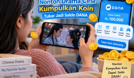 Aplikasi nonton drama Cina kumpulkan koin saldo DANA