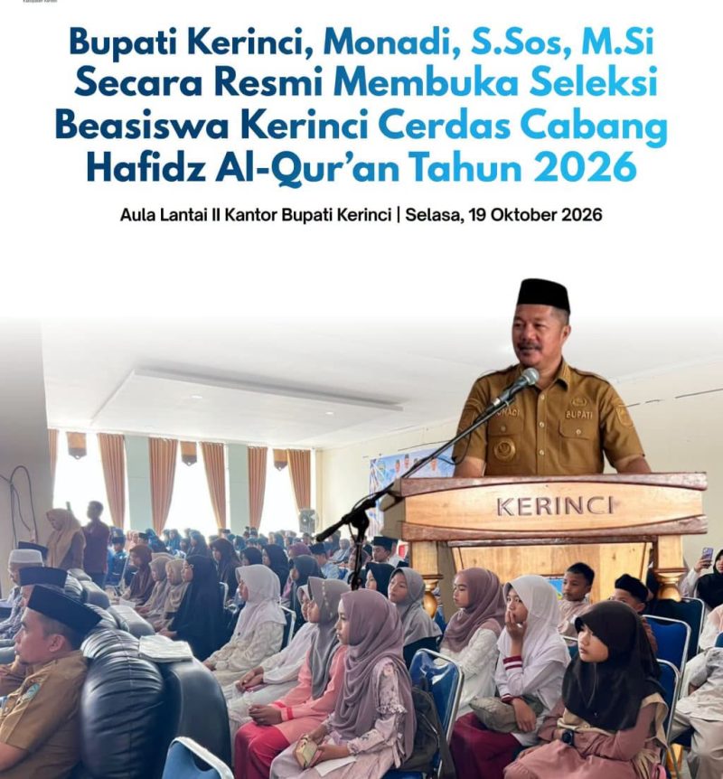 Bupati Kerinci Monadi membuka Seleksi Beasiswa Kerinci Cerdas Cabang Hafidz Al-Qur’an Tahun 2026 di Aula Lantai II Kantor Bupati Kerinci, Senin (19/10/2026) malam.(Foto : Kominfo Kerinci)