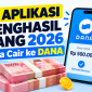 Ilustrasi aplikasi penghasil uang 2026 dan saldo DANA.